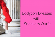 Love bodycon dresses with sneakers outfit? Searching for some cool ideas? Yeah! We are here! bodycon dress with sneakers outfit